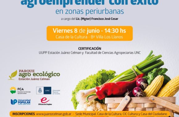 Jornada de capacitación agro emprender con éxito Estación Juárez Celman Myrian Prunotto