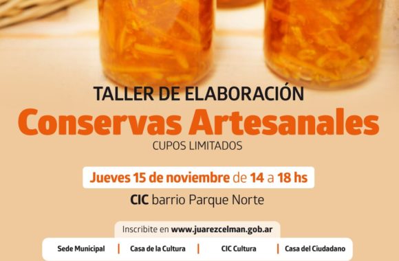 Curso gratuito Conserva artesanal gestión Myrian Prunotto , Estación Juárez Celman