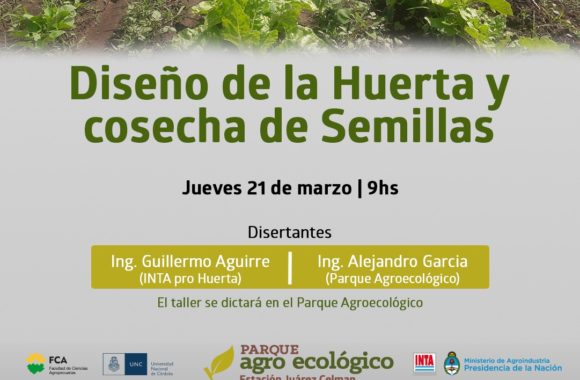 Diseño de Huerta y cosecha de semilla