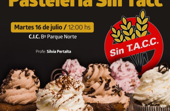 clase magistral pastelería sin tacc estacion juarez celman gestion myrian prunotto