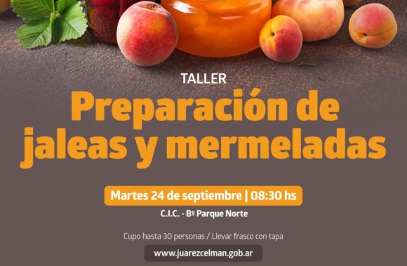 taller preparacion de jaleas y mermeladas estacion juarez celman gestion myrian prunotto