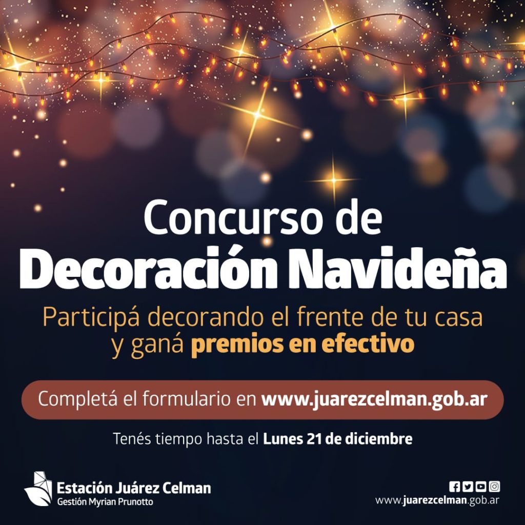 Concurso de Decoración Navideña Estación Juárez Celman Gestión Myrian Prunotto
